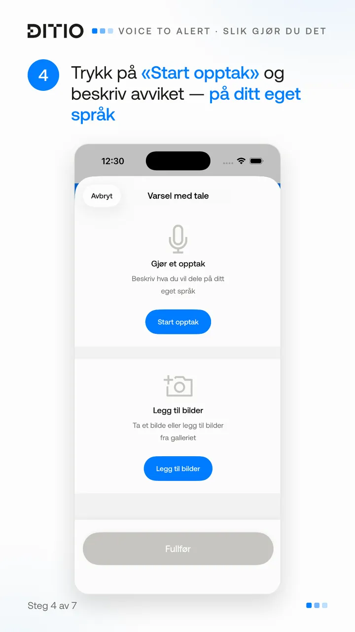 Voice to Alert – legg ved bilder av hendelsen (steg 4)