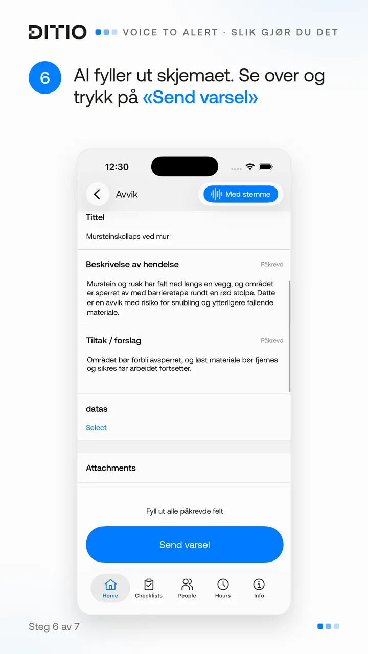 Voice to Alert – kontroller innholdet før varselet sendes (steg 6)