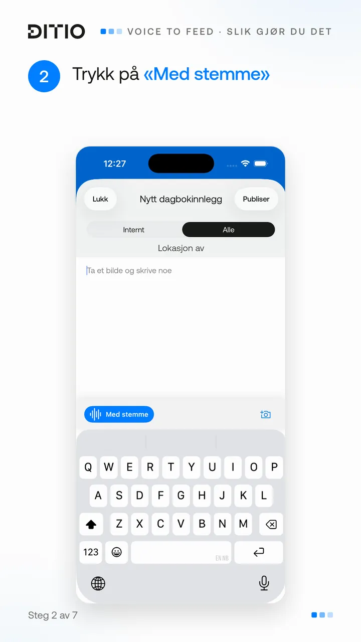 Voice to Feed – fortell hva som er gjort i løpet av dagen (steg 2)